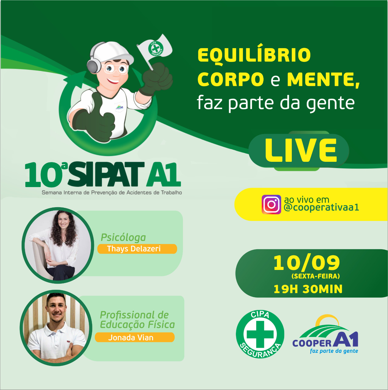 VEM AÍ A 10ª SIPAT COOPER A1:  “Equilíbrio corpo e mente, faz parte da gente” será o tema da edição 2021